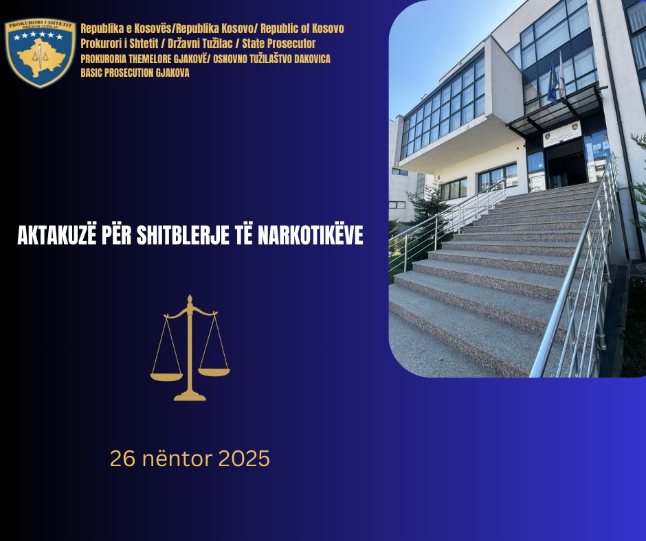 Aktakuzë për shitblerje të narkotikëve