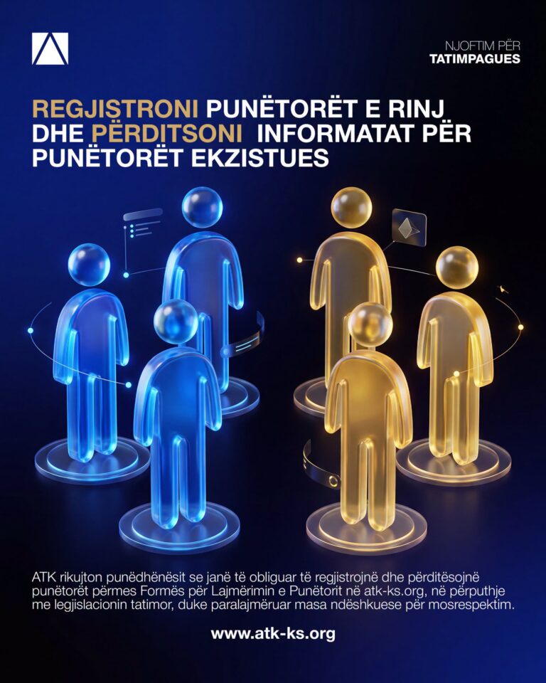 ATK u bën thirrje bizneseve të regjistrojnë dhe përditësojnë të dhënat e punëtorëve
